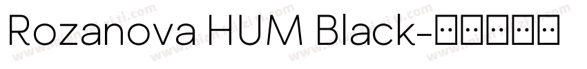 Rozanova HUM Black字体转换